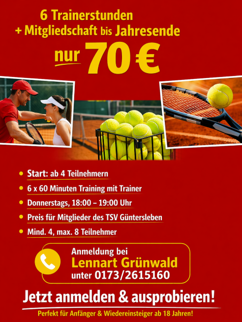 Tennis Training Angebot TSV Güntersleben mit Trainer Lennart Grünwald, 6x60 Minuten für 70 Euro