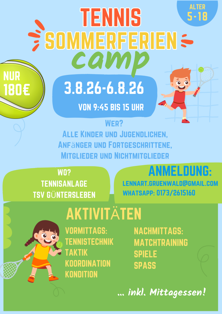 Tenniscamp 2026 Sommerferien-Camp beim TSV Güntersleben für Kinder und Jugendliche Tenniscamp 2026 Flyer mit Infos zum Sommerferien-Camp auf der Tennisanlage TSV Güntersleben für Kinder und Jugendliche