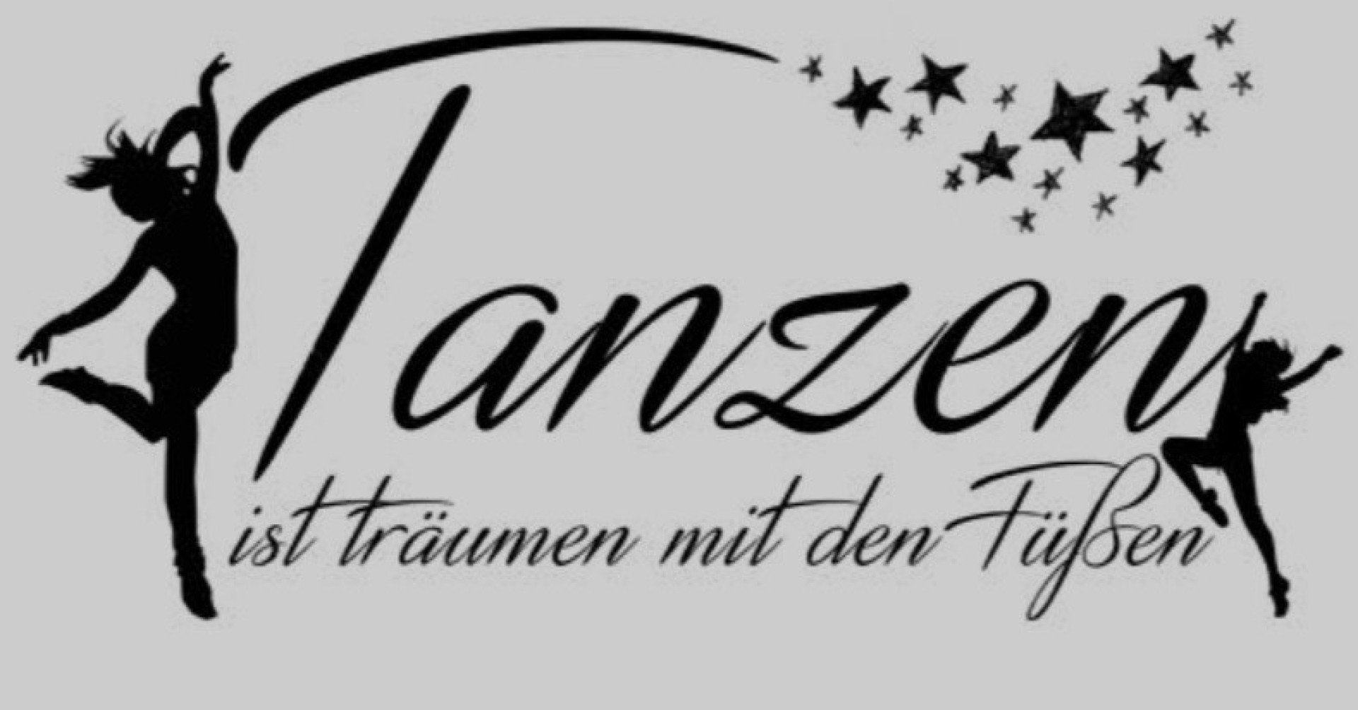 Silhouette eines Tänzers mit dem Zitat 'Tanzen ist träumen mit den Füßen' und Sternen.