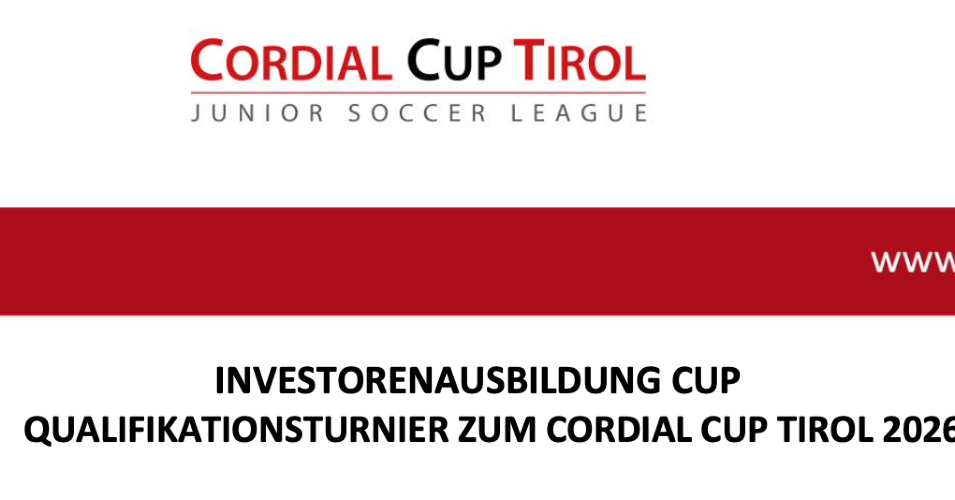 Werbebanner des Cordial Cup Tirol mit Informationen zur Investorenausbildung und Demonstrationsturnier