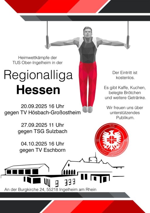 TUS Ober-Ingelheim Heimwettkämpfe Regionalliga Hessen 2025 – Termine und Informationen Plakat Heimwettkämpfe TUS Ober-Ingelheim Regionalliga Hessen 2025 mit Terminen gegen TV Hösbach-Großostheim, TSG Sulzbach und TV Eschborn