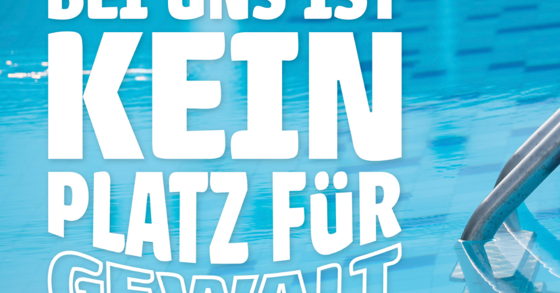 Schwimmbecken mit Anti-Gewalt-Botschaft der SG EWR Rheinhessen-Mainz: 'Bei uns ist kein Platz für Gewalt, weder im Becken...'
